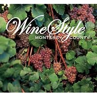 WineStyle Monterey County WineStyle Monterey County Hardcover