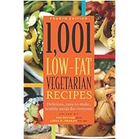 1,001 Low-Fat Vegetarian Recipes: Delicious, Easy-to-Make, Healthy Meals for Everyone 1,001 Low-Fat Vegetarian Recipes: Delicious, Easy-to-Make, Healthy Meals for Everyone Paperback Kindle