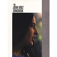 The Joan Baez Songbook: P/V/G Folio Piano, Vocal and Guitar Chords The Joan Baez Songbook: P/V/G Folio Piano, Vocal and Guitar Chords Perfect Paperback