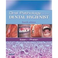 Oral Pathology for the Dental Hygienist Oral Pathology for the Dental Hygienist Hardcover