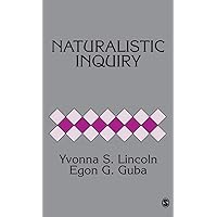 Naturalistic Inquiry Naturalistic Inquiry Hardcover