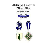 Vietnam Draftee Memories