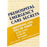 Prehospital Emergency Care Secrets Prehospital Emergency Care Secrets Paperback