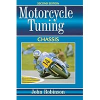 Motorcyle Tuning: Chassis Motorcyle Tuning: Chassis Kindle Paperback Mass Market Paperback