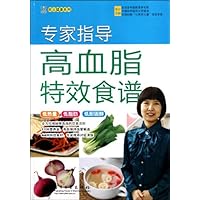 Experts Teach You Effective Recipe to Lowering Blood Fat (Chinese Edition) Experts Teach You Effective Recipe to Lowering Blood Fat (Chinese Edition) Paperback