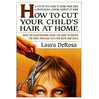 How to Cut Your Child's Hair How to Cut Your Child's Hair Paperback