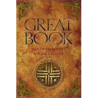 The Great Book: The New Testament in Plain English The Great Book: The New Testament in Plain English Kindle Hardcover Paperback