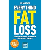 Everything Fat Loss Everything Fat Loss Paperback Audible Audiobook