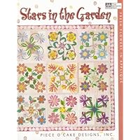 Stars in the Garden: Fresh Flowers in Applique Stars in the Garden: Fresh Flowers in Applique Paperback