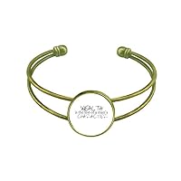 Quote Wealth Is The Test Of A Man's Character Bracelet Bangle Retro Open Cuff Jewelry