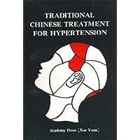 Traditional Chinese Treatment for Hypertension