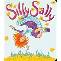 Silly Sally Silly Sally Board book Hardcover Paperback Audio CD