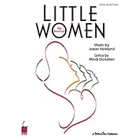 Little Women: Vocal Selections Piano, Vocal and Guitar Chords Little Women: Vocal Selections Piano, Vocal and Guitar Chords Paperback