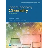 Clinical Laboratory Chemistry (Pearson Clinical Laboratory Science Series) Clinical Laboratory Chemistry (Pearson Clinical Laboratory Science Series) Hardcover eTextbook