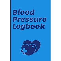 Blood pressure logbook: simple logbook to track, monitor and record blood pressure and pulse rate at home.
