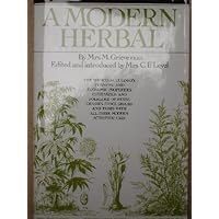 A Modern Herbal A Modern Herbal Hardcover Paperback