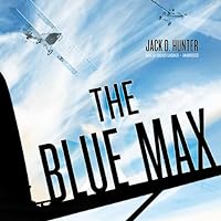 The Blue Max The Blue Max Audible Audiobook Hardcover Paperback Mass Market Paperback MP3 CD