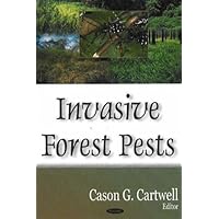 Invasive Forest Pests Invasive Forest Pests Hardcover