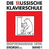 die russische klavierschule 1 (German Edition) die russische klavierschule 1 (German Edition) Paperback