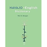 Navajo-English Dictionary Navajo-English Dictionary Paperback Kindle