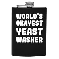 World's Okayest Yeast Washer - 8oz Hip Drinking Alcohol Flask