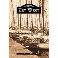 Key West (FL) (Images of America) Key West (FL) (Images of America) Paperback Kindle Hardcover
