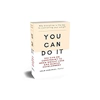 YOU CAN DO IT: 100 TIPS ON CONSTRAINT TO MEGA WEIGHT LOSS AND MUSCLE DEVELOPMENT