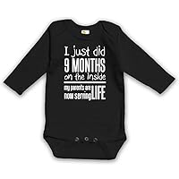I Just Did 9 Months On the Inside - My Parents Are Now Serving Life Funny Baby Long Sleeve Bodysuit (0 to 3 months, black)