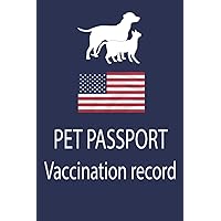PET PASSPORT: Vet Passport/Pet Vaccination Record/Vet Visit Log/Pet Health Record/Canine Vaccination Record/Feline Vaccination Record/Dog Passport/Cat ... Observations/Surgical Interventions