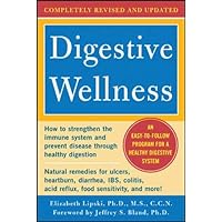 Digestive Wellness: How to Strengthen the Immune System and Prevent Disease Through Healthy Digestion (3rd Edition): Completely Revised and Updated Third Edition Digestive Wellness: How to Strengthen the Immune System and Prevent Disease Through Healthy Digestion (3rd Edition): Completely Revised and Updated Third Edition Paperback Kindle Audio CD