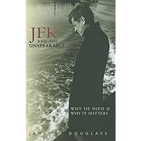 JFK and the Unspeakable JFK and the Unspeakable Paperback Kindle Audible Audiobook Hardcover Audio CD