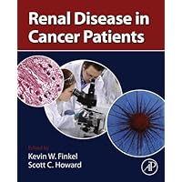 Renal Disease in Cancer Patients Renal Disease in Cancer Patients Kindle Hardcover