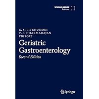 Geriatric Gastroenterology Geriatric Gastroenterology Hardcover