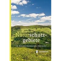 Naturschutzgebiete im Regierungsbezirk Freiburg