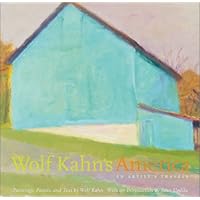 Wolf Kahn's America: An Artist's Travels Wolf Kahn's America: An Artist's Travels Hardcover