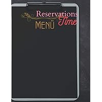 Reservations time: paperback reservations restaurant/Notebook reservations/ logbook of your restaurant/notebook for daily schedules/ bistro resto