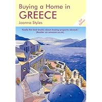 Buying a Home in Greece Buying a Home in Greece Paperback