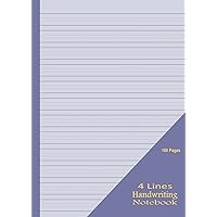 4 Lines Handwriting Practice Exercise Book For Kids A4: 100 Blank Pages, Handwriting Practice Book | 4 Line English Notebook For Children | ... Lines Writing Paper Note Book - Blue Grey