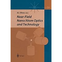 Near-field Nano/Atom Optics and Technology Near-field Nano/Atom Optics and Technology Hardcover Paperback