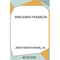 Benjamin Franklin Benjamin Franklin Kindle Hardcover Paperback MP3 CD Library Binding