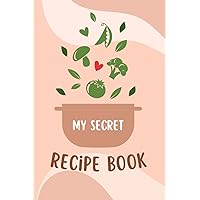Recipe Book: Nutrition monitoring notebook, Organization of meals, Ingredient management notebook