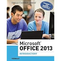 Microsoft Office 2013: Introductory (Shelly Cashman Series) Microsoft Office 2013: Introductory (Shelly Cashman Series) Hardcover Paperback Loose Leaf Spiral-bound Mass Market Paperback