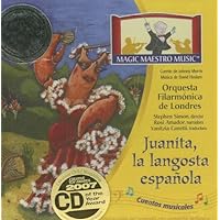 Juanita la langosta espanola (Cuentos Musicales/ Stories in Music) (Spanish Edition)