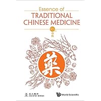 Essence Of Traditional Chinese Medicine Essence Of Traditional Chinese Medicine Kindle Hardcover