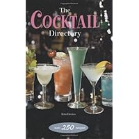 The Cocktail Directory The Cocktail Directory Spiral-bound