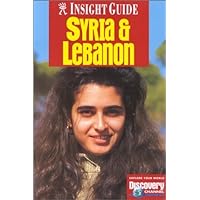 Insight Guide Syria and Lebanon Insight Guide Syria and Lebanon Paperback