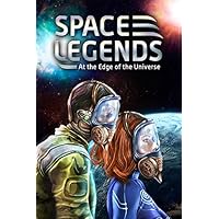Space Legends: At the Edge of the Universe [Download]