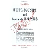 Explosives and Homemade Bombs, 2nd edition Explosives and Homemade Bombs, 2nd edition Hardcover