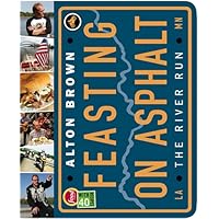 Feasting on Asphalt: The River Run Feasting on Asphalt: The River Run Hardcover Board book