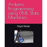 Arduino Programming using UML State Machines
